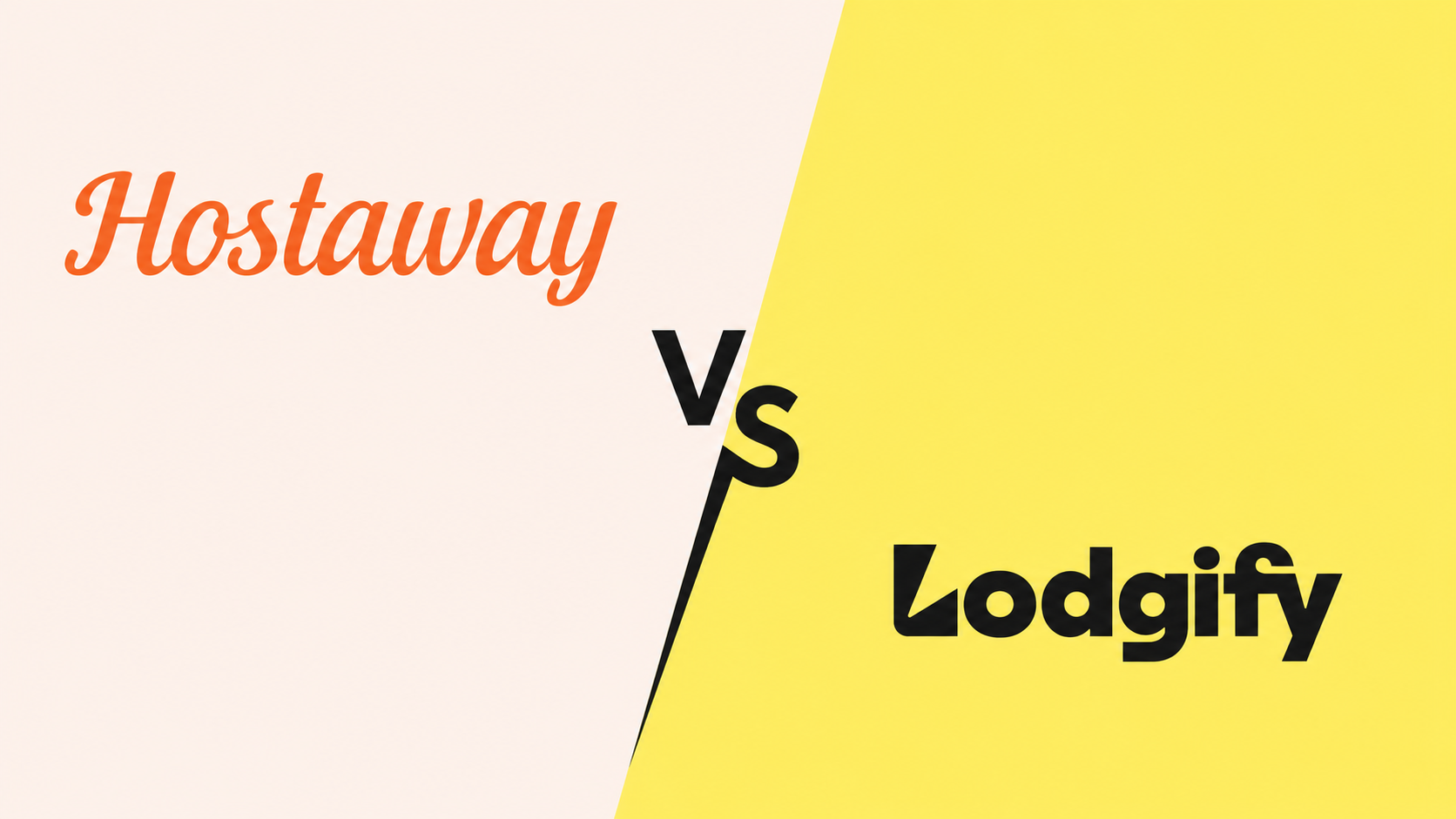 Hostaway Vs. Lodgify