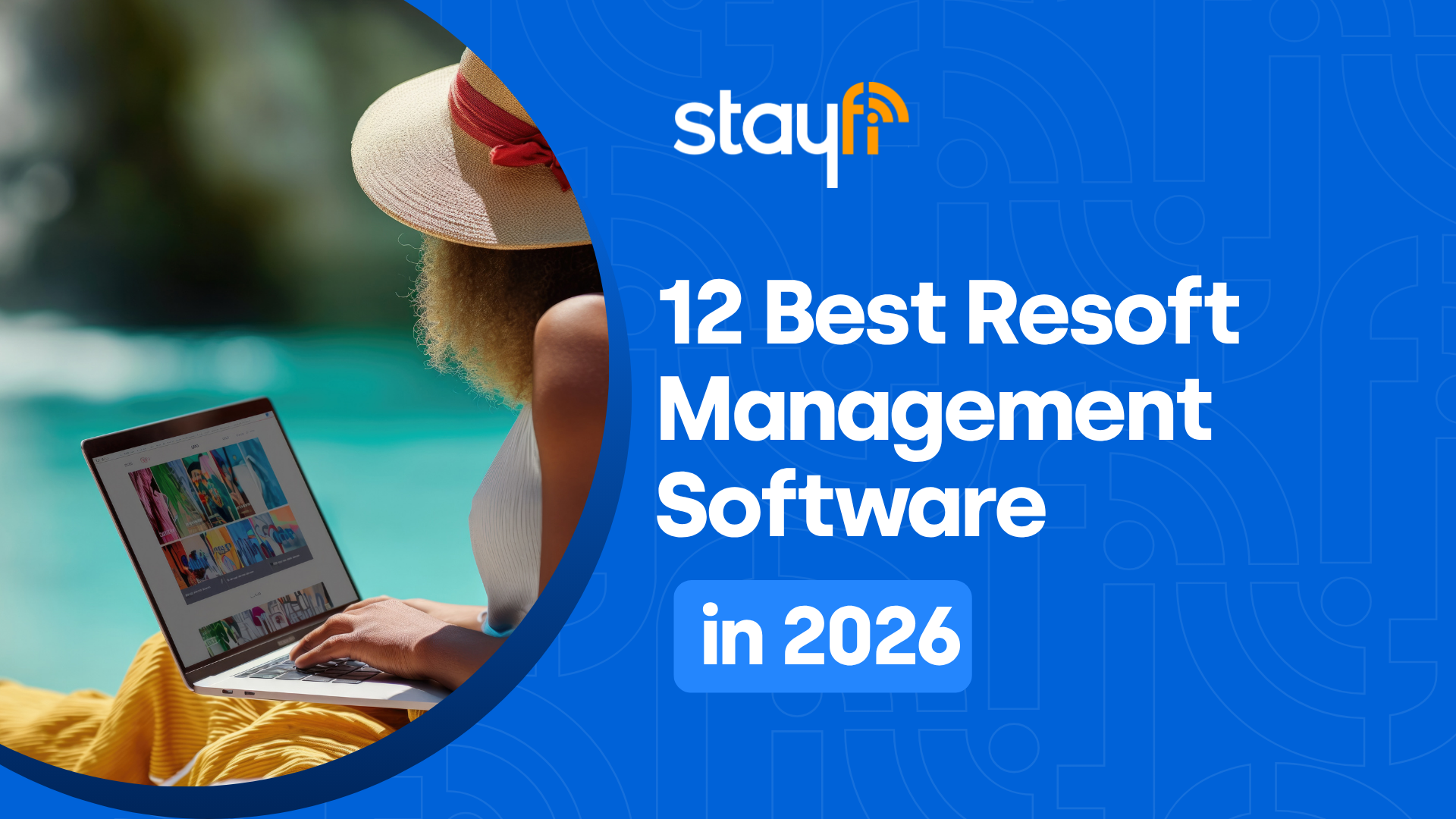 Compare the 12 best resort management software platforms for 2026