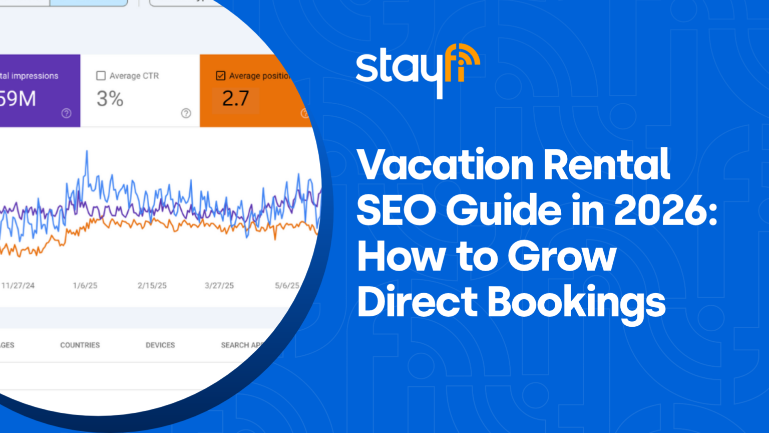 Vacation Rental SEO Guide in 2026: How to Grow Direct Bookings - StayFi